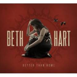 Beth Hart : Better Than Home